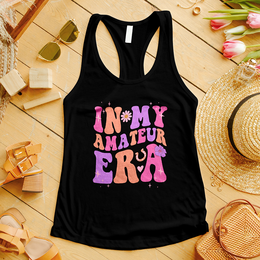 In My Amateur Era Tank Top
