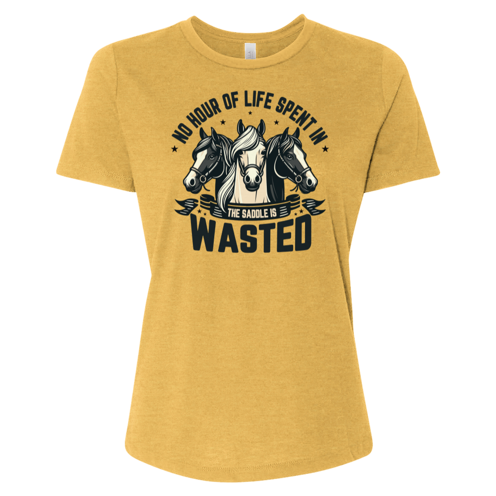No Hour of Life Spent in the Saddle Is Wasted V1 Tee
