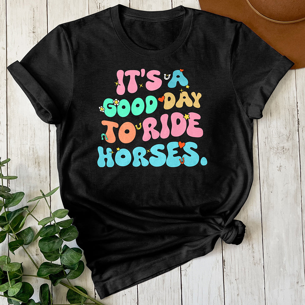 It's a Good Day Tee