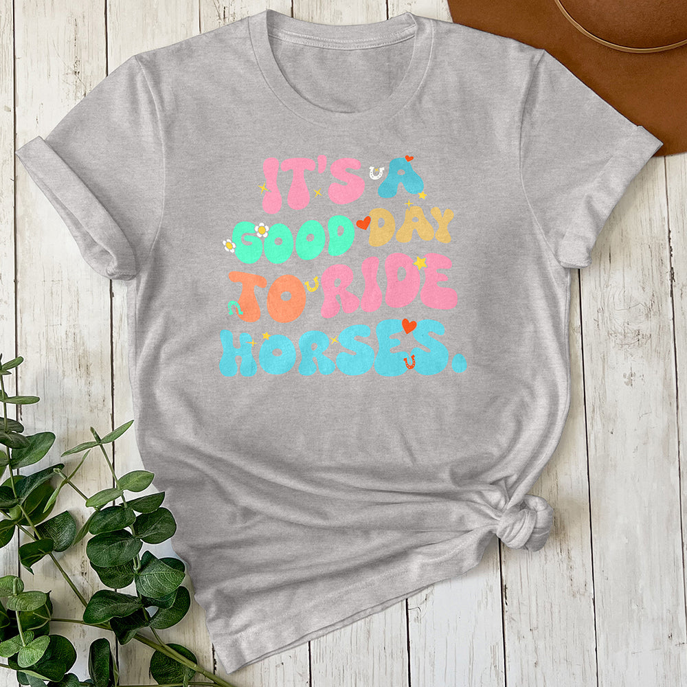 It's a Good Day Tee