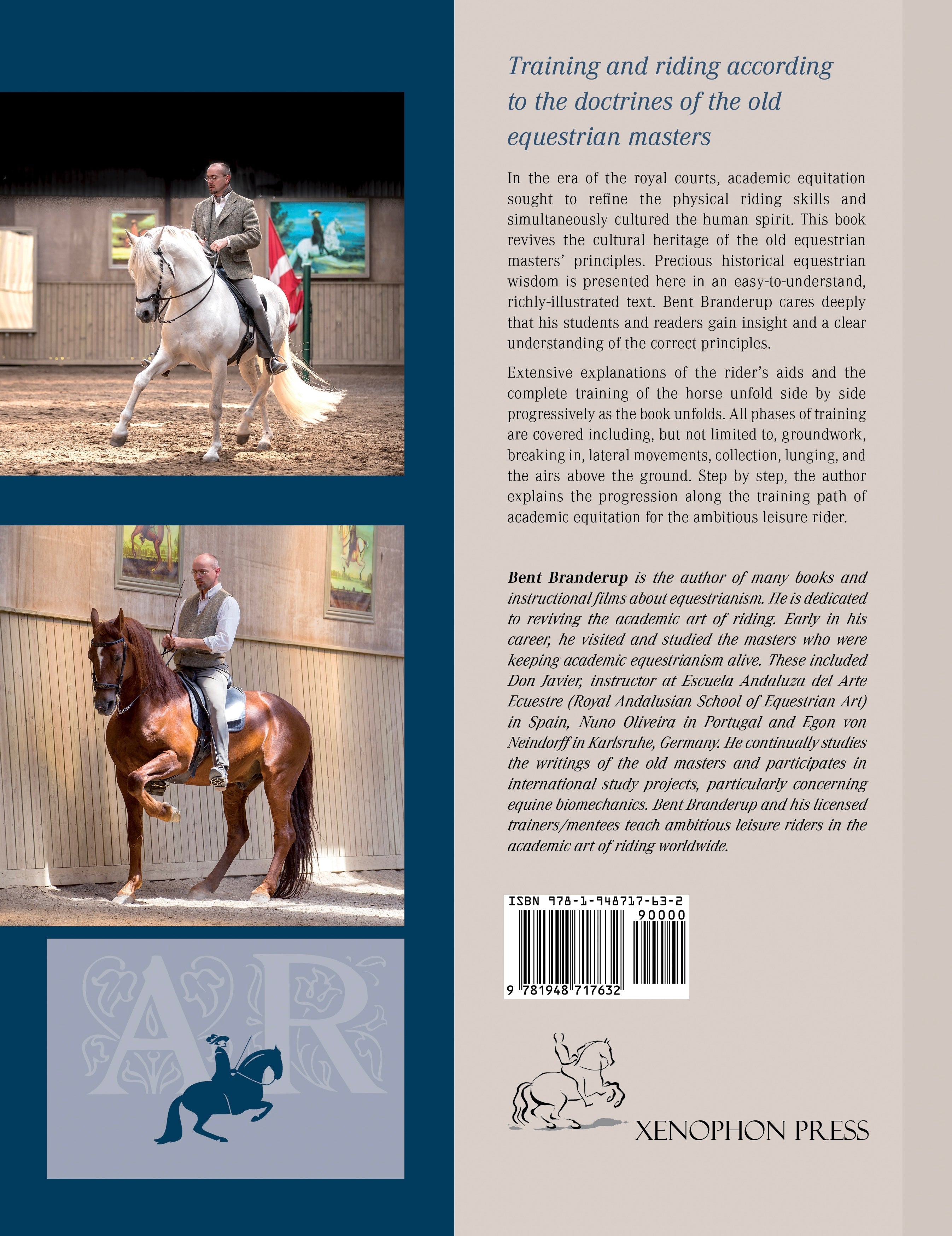 Academic Art of Riding: A Riding Method for the Ambitious Leisure Rider by Bent Branderup