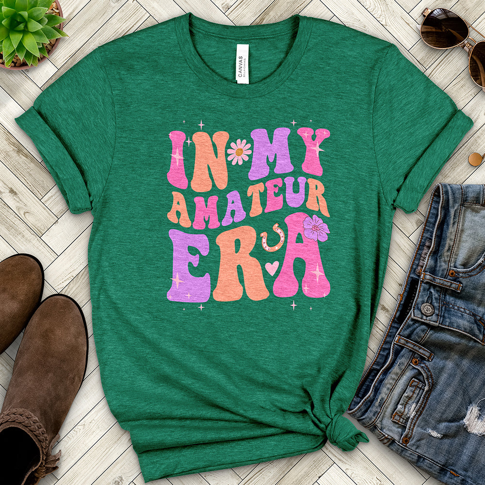 In My Amateur Era Tee