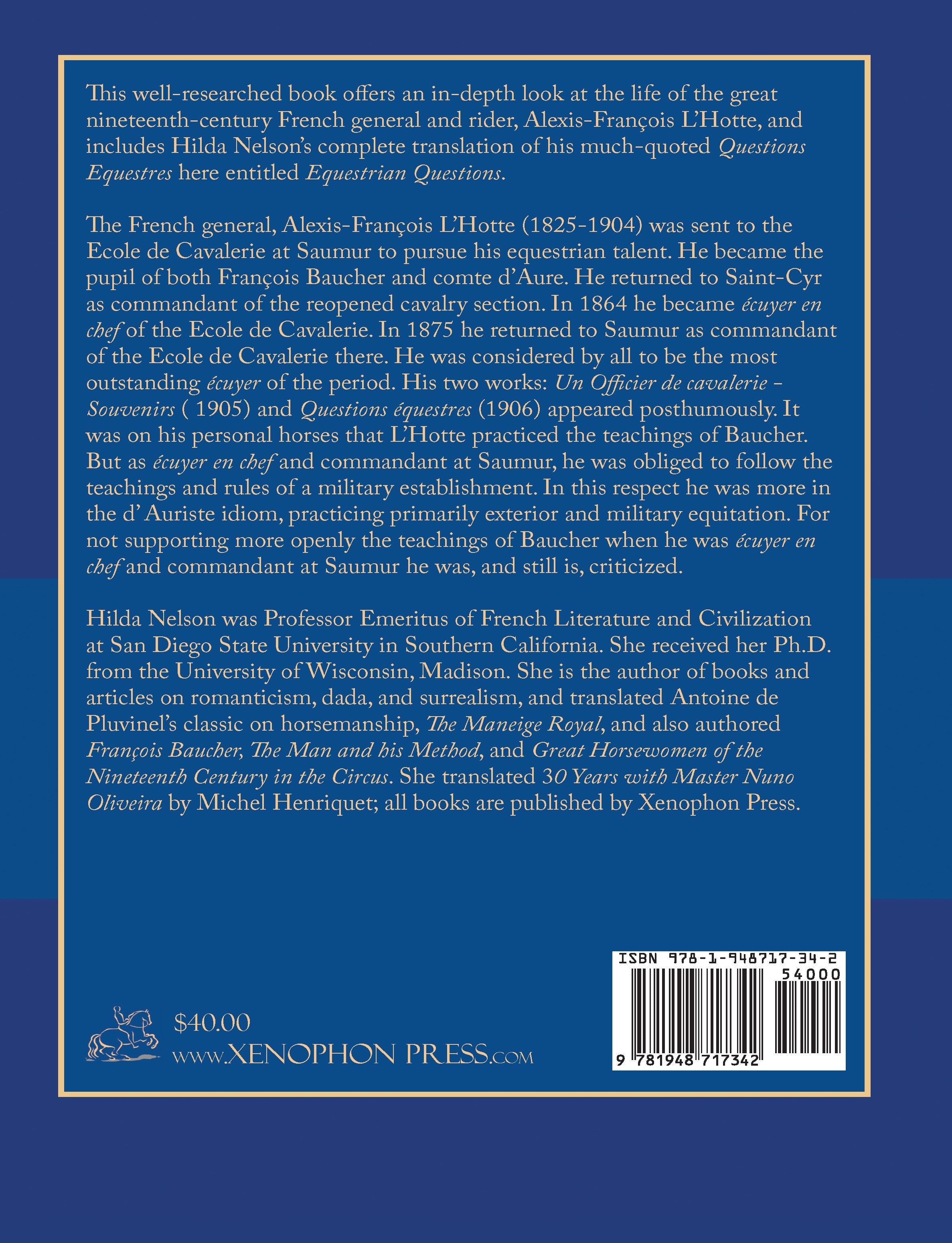 Alexis-Francois L'Hotte: The Quest for Lightness in Equitation Hardcover – contains full translation of L’Hotte’s “Questions Equestre”