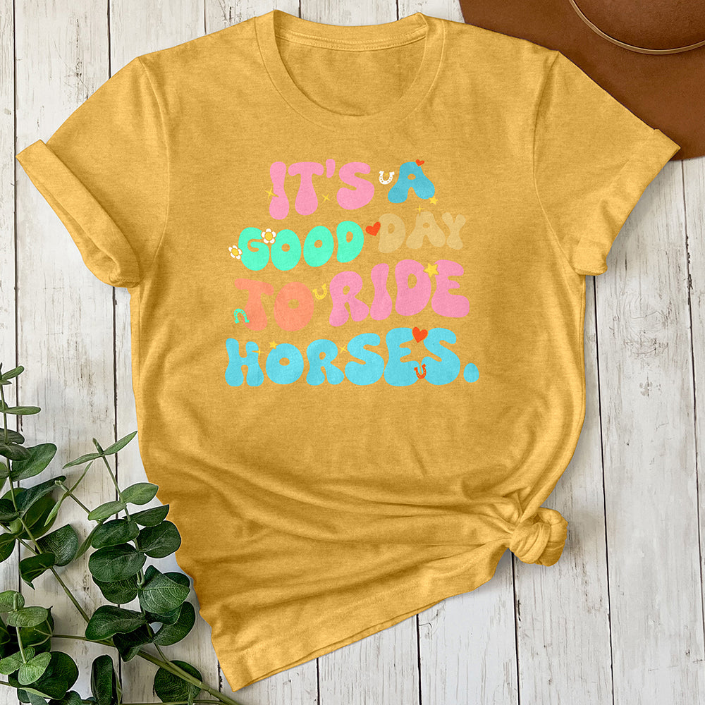 It's a Good Day Tee