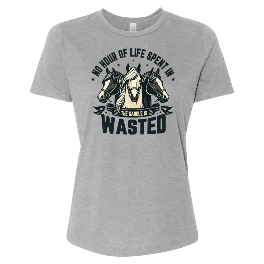 No Hour of Life Spent in the Saddle Is Wasted V1 Tee