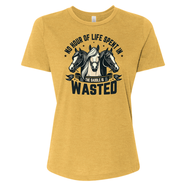 No Hour of Life Spent in the Saddle Is Wasted V1 Tee