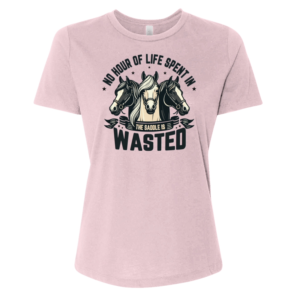No Hour of Life Spent in the Saddle Is Wasted V1 Tee
