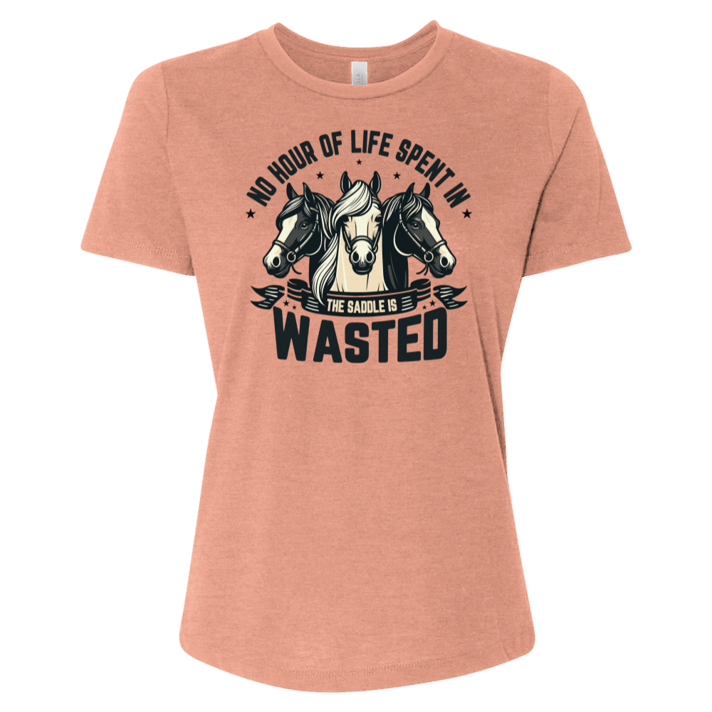 No Hour of Life Spent in the Saddle Is Wasted V1 Tee