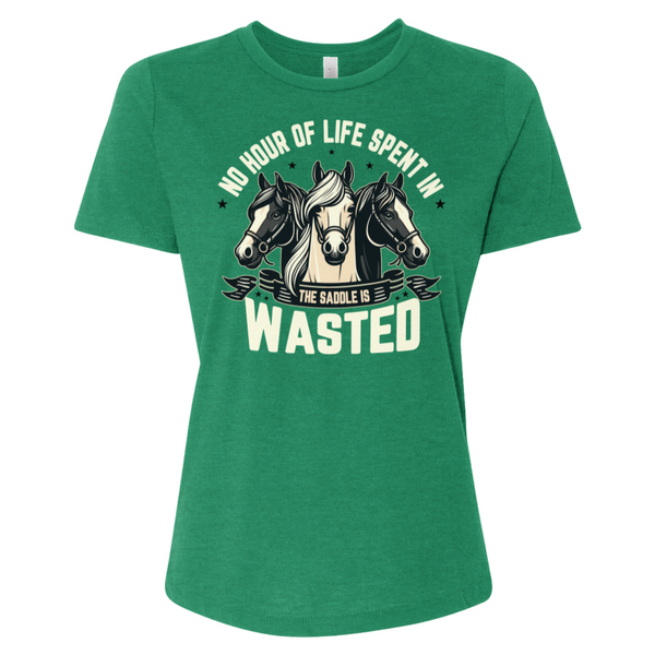 No Hour of Life Spent in the Saddle Is Wasted Version Tee