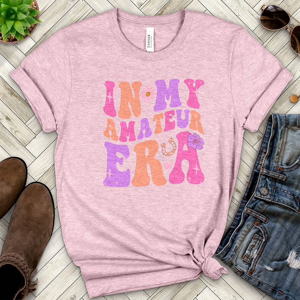 In My Amateur Era Tee