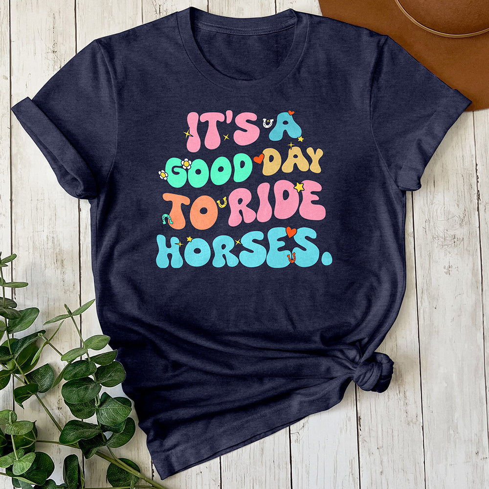 It's a Good Day Tee