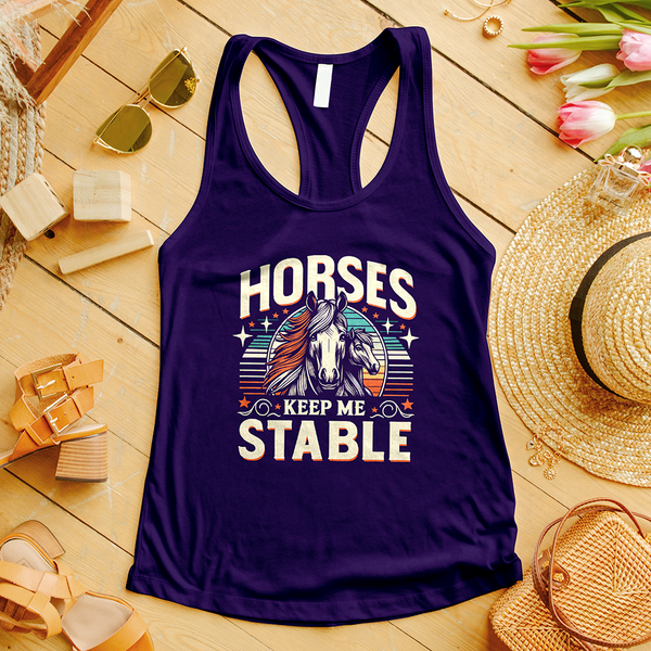 Horses Keep Me Stable Tank Top