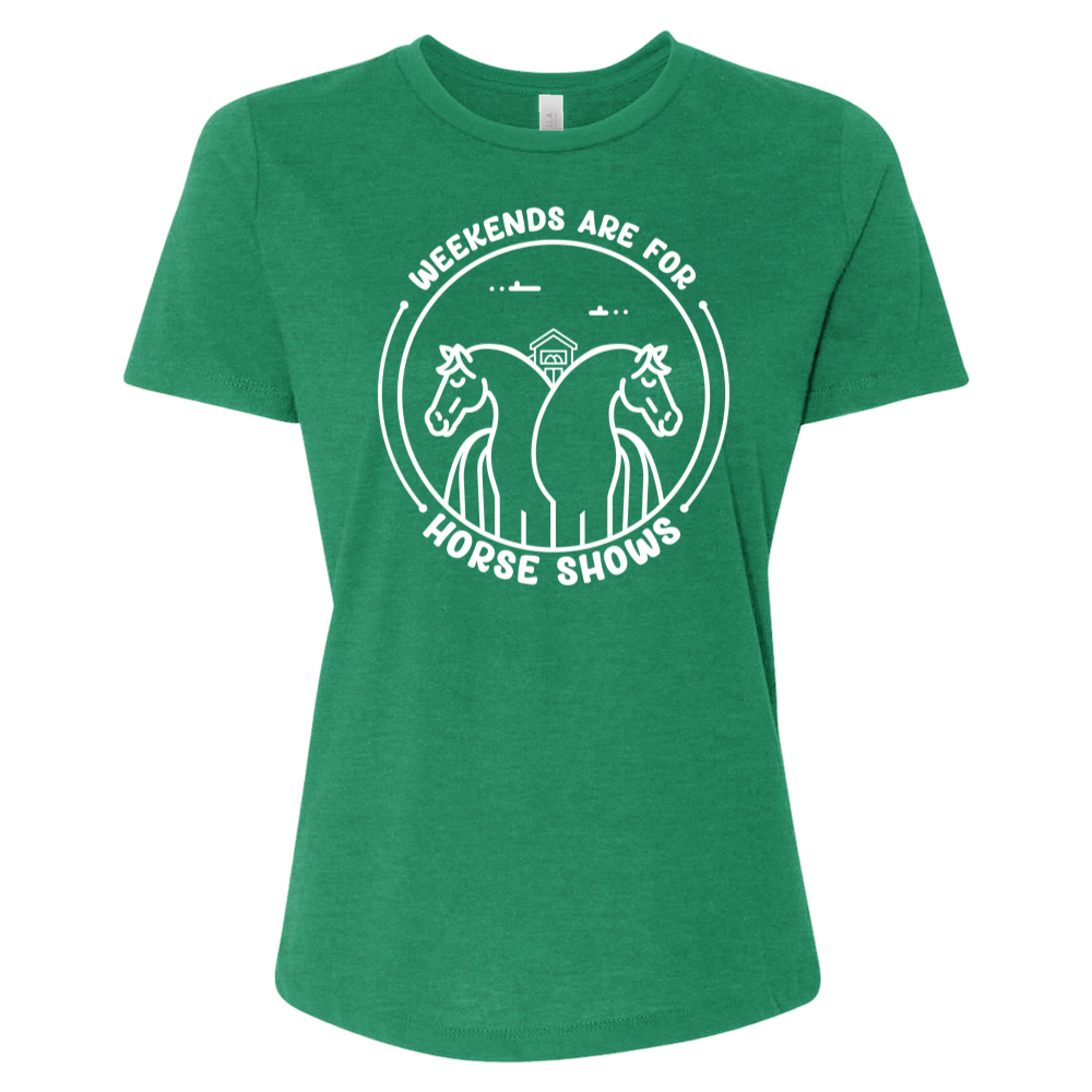 Weekends Are for Horse Shows Tee