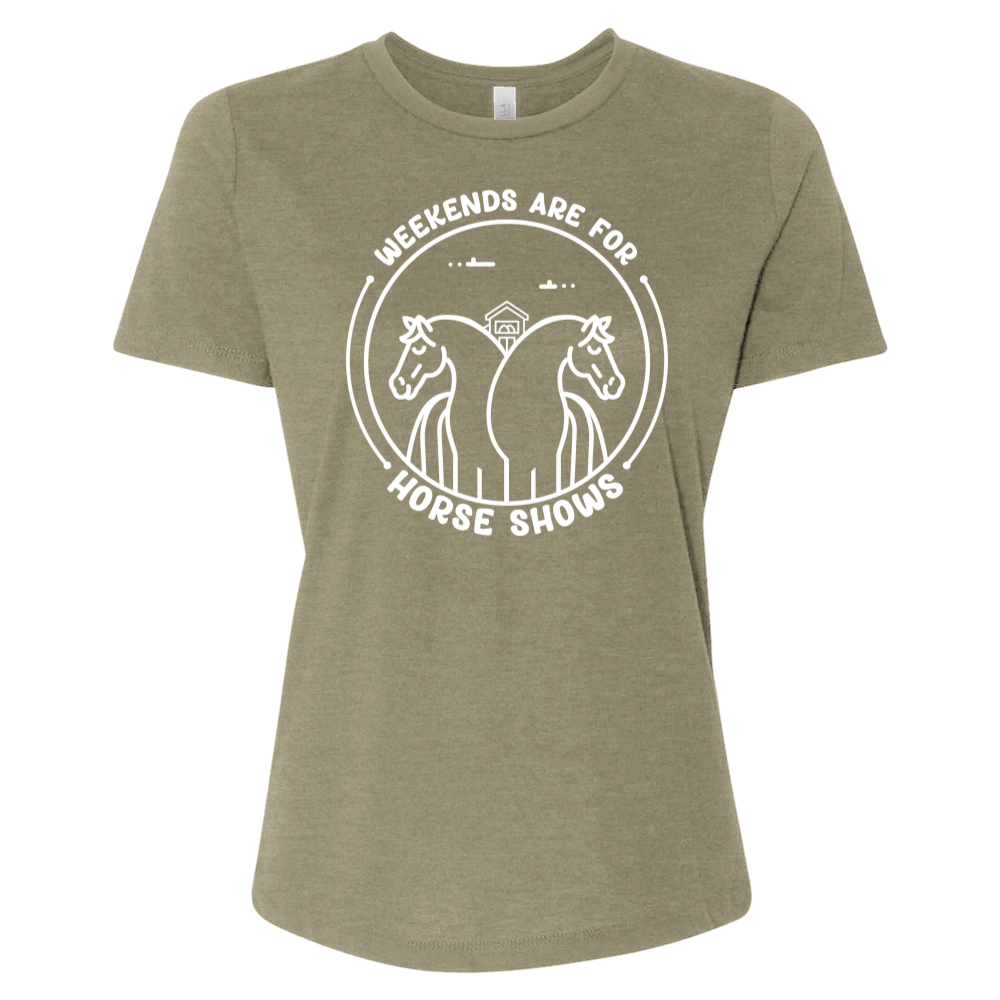 Weekends Are for Horse Shows Tee