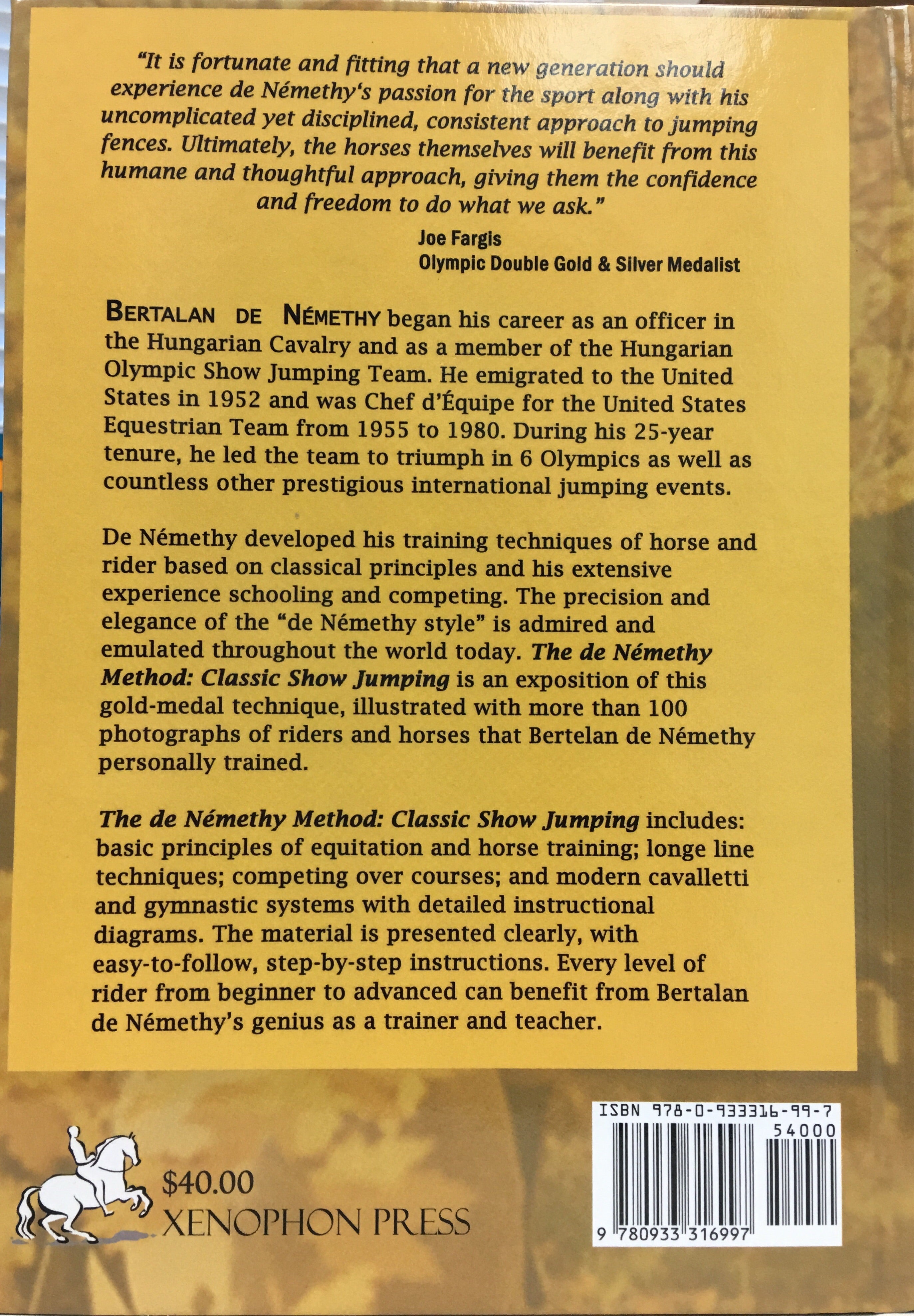 Classic Show Jumping: The de Nemethy Method by Bertalan de Nemethy